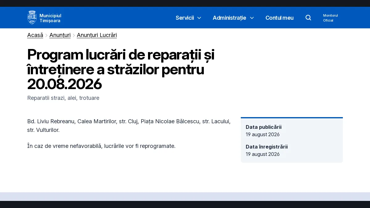 Pe 20 august, reparații de stradă în Timișoara pe Rebreanu, Martirilor și alte tronsoane